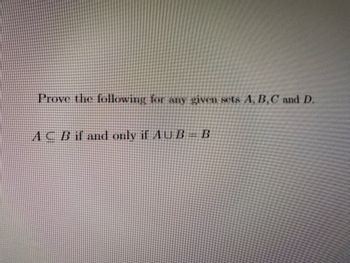 Answered: Prove The Following For Any Given Sets… | Bartleby