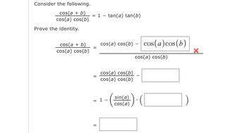 Answered: Consider The Following. Cos(a + B)… | Bartleby