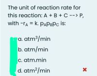 Answered The unit of reaction rate for this bartleby