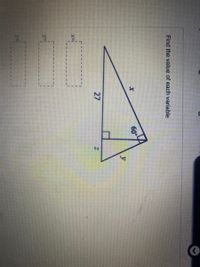 Find the value of each variable
60
27
