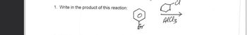 1. Write in the product of this reaction:
Aldz