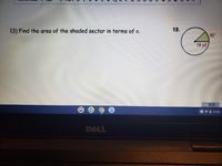 13) Find the area of the shaded sector in terms of n.
13.
45°
18 yd
Page 2
O 9 1 19:00
DELL
