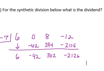 Answered: For the synthetic division below what… | bartleby