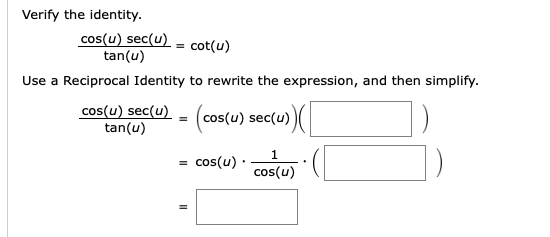 Answered: Verify the identity. cos(u) sec(u)… | bartleby