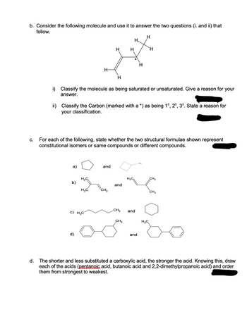 Answered: b. Consider the following molecule and… | bartleby