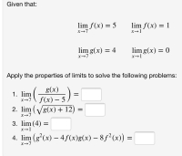 Answered: Given That: Lim F(x) = 5 X-7 Lim F(x) =… | Bartleby