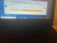 Given the following reactants, write the possible products and determine if the reaction will occur.
Provide an explanation for your answer. Include which products are insoluble and which are soluble.
Pb(NO3)2 + K2S
Use the paperclip button below to attach files,
Student can enter max 3500 characters
B I
U
O Type here to search
1205 AM
Rain off and on aD *
ロ
3/12/2022
End
Delee
Home
Backspace
%23
7
5
3
Y
WE R
Enter
A
S D F G H J K L
414
