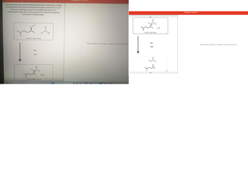 Curved arrows are used to illustrate the flow of electrons. Using
the provided starting and product structures, draw the curved
electron-pushing arrows for the following reaction or
mechanistic steps. Be sure to account for all bond-breaking
and bond-making steps.
24°C
Select to Add Arrows
PBra
DMF
:Br:0
Select to Vd Arrows
Br
5
Froblem o or
Please select a drawing or reagent from the question
Select to Add Arrows
PBr
DMF
:Br:e
Problem 70 of 21
Please select a drawing
reagent from the question area