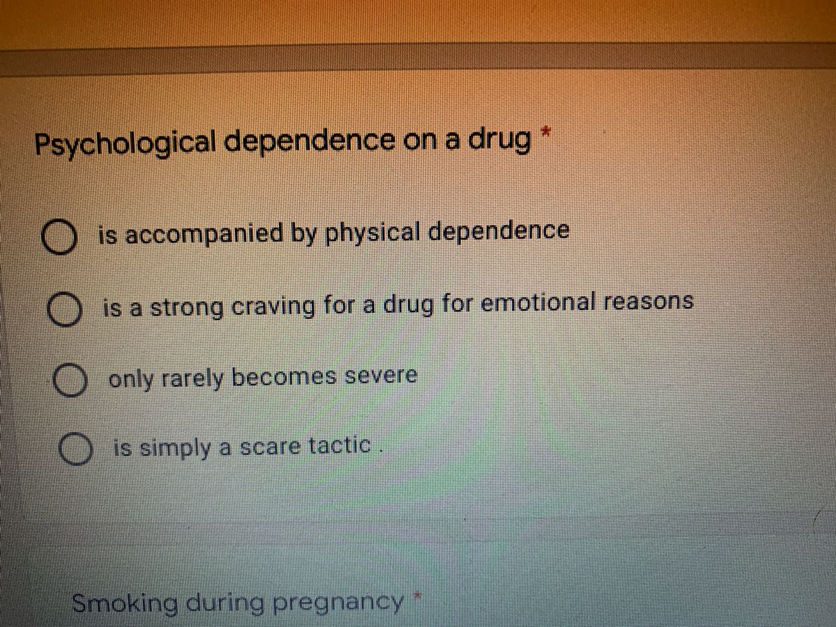 physical and psychological dependence