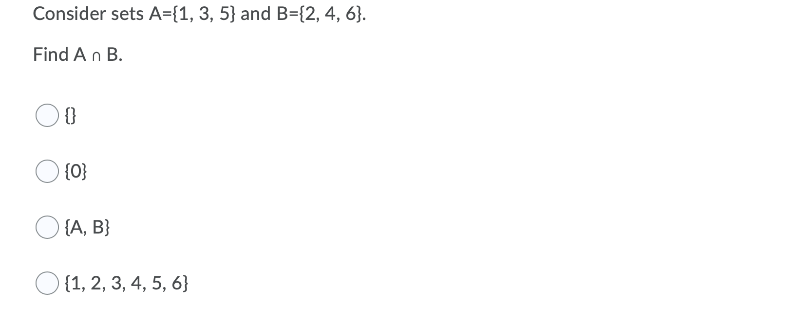 Answered: Consider Sets A={1, 3, 5} And B={2, 4,… | Bartleby