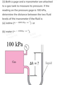 Answered: 22.Both a gage and a manometer are… | bartleby