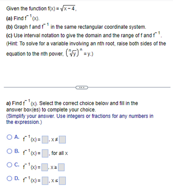 Answered: Given the function f(x)=√√x-4, | bartleby