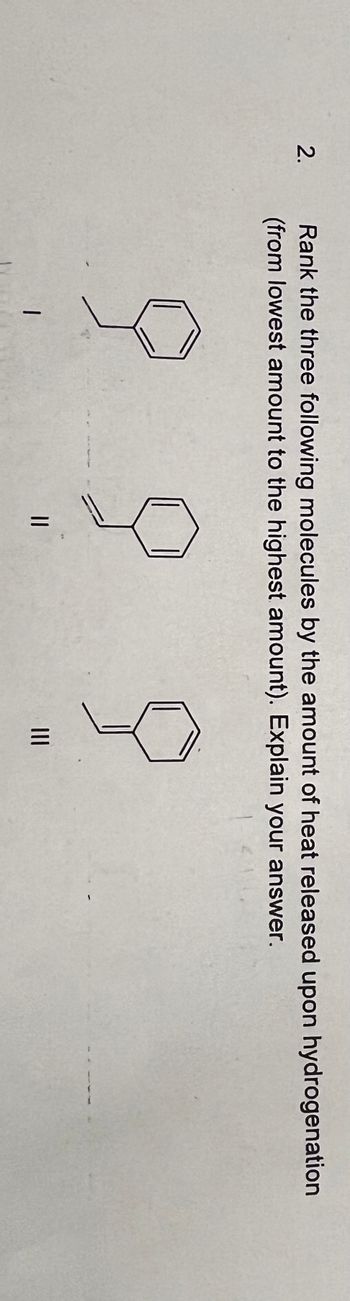 Answered 2 Rank The Three Following Molecules Bartleby 3460