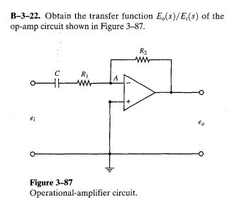 B-3-22. Obtain the transfer function E,(s)/E(s) of the
op-amp circuit shown in Figure 3-87.
€1
C
R₁
ww
A
R₂
www
Figure 3-87
Operational-amplifier circuit.
60