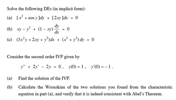 Answered: Solve The Following DEs (in Implicit… | Bartleby