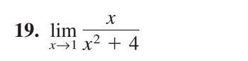 X
19. lim
x→1x² + 4