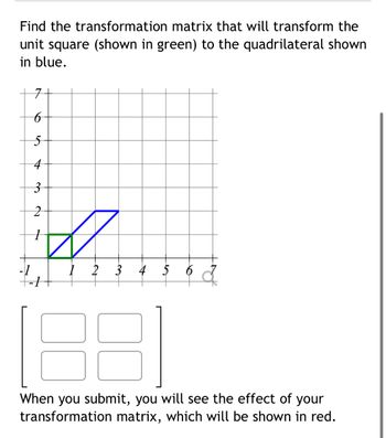 Answered: Find the transformation matrix that… | bartleby