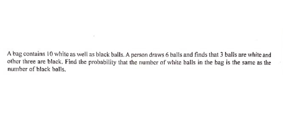 Answered: A bag contains 10 white as well as… | bartleby