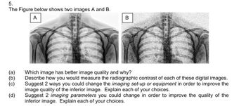 Answered: 5. The Figure Below Shows Two Images A… | Bartleby