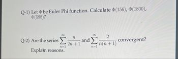 Answered: Q-1) Let Be Euler Phi Function.… | Bartleby