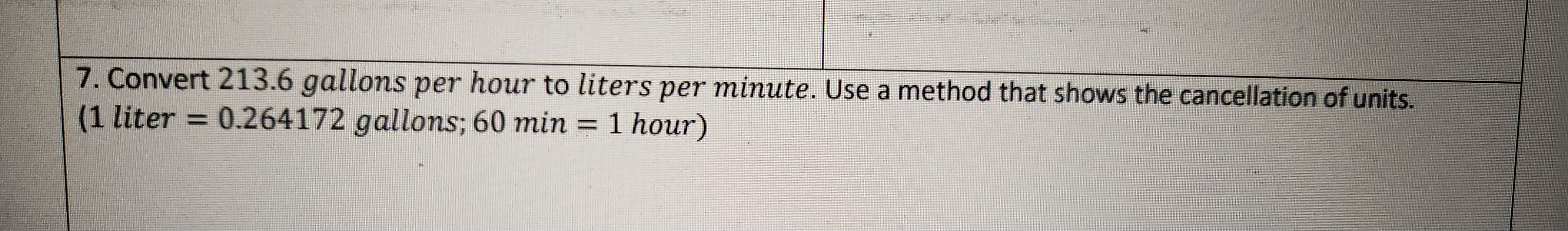 answered-7-convert-213-6-gallons-per-hour-to-bartleby