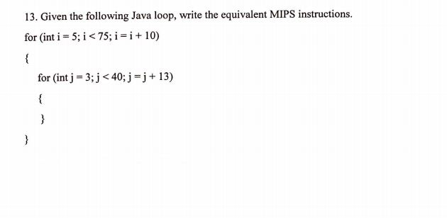 answered-13-given-the-following-java-loop-bartleby