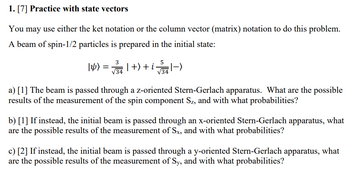 Answered: You May Use Either The Ket Notation Or… | Bartleby