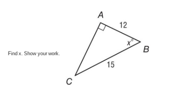 Answered: Find x. Show your work. C A 15 12 to B | bartleby