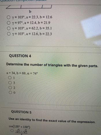 Answered: A = 34, B = 69, A = 74° | Bartleby