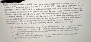 Answered: Consider Two Reservoirs, A And B,… | Bartleby