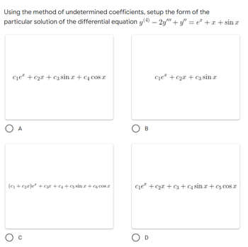 Answered: Using The Method Of Undetermined… | Bartleby