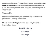 Answered: Convert The Following Context-free… | Bartleby