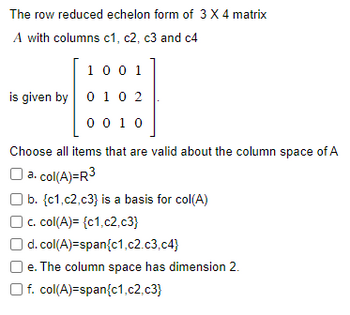 Answered The row reduced echelon form of 3 X 4 bartleby