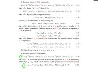 In this case, system (1.8) is expressed as
Xn+1 = f (af (xn-1) +bf (xp-2)), yn+1 =ƒ'(af (ya-1) +bf (yn-2)), (2.1)
for n E No. Since f is "1 – 1", from (2.1)
f (Xn+1) = af (xn-1) +bf (xn-2), ƒ (Vn+1) = af (Yn-1)+bf (yn-2),
(2.2)
for n e No. By using the change of variables
f (xn)
= Un, and f (yn) =
= Vn, n> -2,
(2.3)
system (2.2) is transformed to the following one
Un+1 = aun-1+bun-2, Vn+1 =avn-1+bvn–2,
(2.4)
for n E No. By taking a = 0, b=a, c=b in (1.4) and S, = Jn+1, for all n > -2,
which is called generalized Padovan sequence, in (1.5), the solutions to equations in
(2.4) are given by
Un = uoJn+1+u_jJn+2+bu_2Jn,
(2.5)
Vn = VoJn+1 +v_jJn+2+bv_2Jn;
(2.6)
for n e No. From (2.3), (2.5) and (2.6), it follows that the general solution to system
(2.2) is given by
Xn = f(f (x0) Jn+1+f (x=1)Jn+2+bf (x-2)Jn), n> -2,
Yn = f(f (yo) Jn+1+f (y-1)Jn+2+bf (y-2) Jn), n2 -2.
(2.7)
(2.8)
2.2. Сase 2: pn — Хп, qn — Xп, Гn — Xn, Sn — Xn
In this case, system (1.8) becomes
Xn+l=f (af (xn-1)+bf (xp–2)), Yn+1=f"(af (xn-1)+bf (xp-2)), (2.9)
for n e No. It should be first note that from the equations in (2.9) it immediately
follows that x, = yn, for all n E N. From (2.7), the general solution to system (2.9) is
Xn = Yn = f¯' (f (xo) Jn+1+f (x_1)Jn+2+bf (x_2)Jn), nE N.
(2.10)
