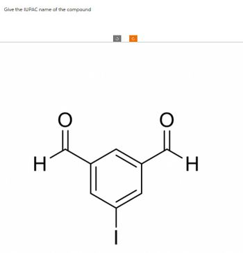 Give the IUPAC name of the compound
ان
H
H