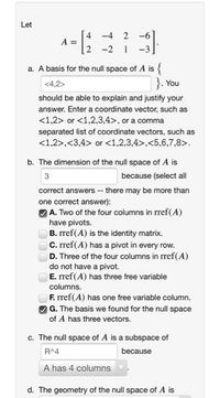 Answered: Let -4 2 -6 A = 2 -2 1 -3 A. A Basis… | Bartleby