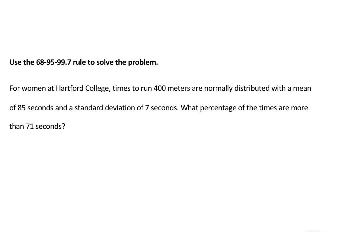 answered-use-the-68-95-99-7-rule-to-solve-the-bartleby