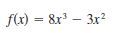 f(x) = &r – 3x2
