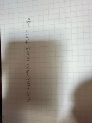 g(x) = ln (1-9x) using f(x) =
=
1-9x