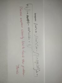 Integrate: / cos" z dz - / (coa x)*dx-
(20)
+ Cos
+ 200sex) + cos²(2«)d« = /
%3D
Please explain clearly how to fines h thus probleum.
Thanks
