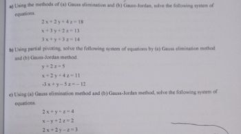 Answered: A) Using The Methods Of (a) Gauss… | Bartleby