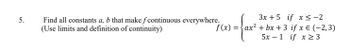 Answered: 5. Find All Constants A, B That Make F… | Bartleby