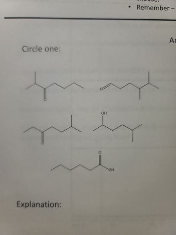 Circle one:
Explanation:
OH
OH
Remember -
Ar