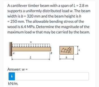 Answered: A cantilever timber beam with a span of… | bartleby