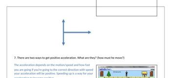 t
7. There are two ways to get positive acceleration. What are they? (how must he move?)
The acceleration depends on the motion/speed and how fast
you are going if you're going to the correct direction with speed
your acceleration will be positive. Speeding up is a way for your
acceleration to become positive
CONGRESS