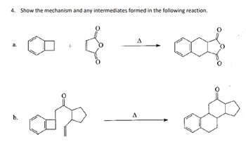 Answered: 4. Show The Mechanism And Any… | Bartleby