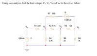 **Title: Circuit Analysis Using Loop Analysis Method**

**Objective:**
Determine the voltages \( V_1 \), \( V_2 \), \( V_3 \), and \( V_4 \) for the given electrical circuit using loop analysis.

**Circuit Description:**
The provided circuit contains several components arranged in a loop format, suitable for loop or mesh analysis.

**Components:**
- **Current Sources:**
  - \( I_1 = 0.5 \, \text{Adc} \)
  - \( I_2 = 0.25 \, \text{Adc} \)

- **Resistors:**
  - \( R_1 = 330 \, \Omega \)
  - \( R_2 = 1.5 \, \text{k}\Omega \)
  - \( R_3 = 1.2 \, \text{k}\Omega \)
  - \( R_4 = 2.5 \, \text{k}\Omega \)
  - \( R_5 = 2 \, \text{k}\Omega \)
  - \( R_6 = 3 \, \text{k}\Omega \)
  - \( R_7 = 500 \, \Omega \)

**Nodes and Voltage Points:**
- \( V_D \)
- \( V_C \)
- \( V_B \)
- \( V_A \)

**Diagram Explanation:**
- The circuit diagram shows connections among resistors and current sources, forming closed loops.
- Each loop can be analyzed to determine the voltage drops across various components using Kirchhoff's Voltage Law (KVL).

**Analysis Method:**
1. **Identify independent loops** in the circuit.
2. Apply **Kirchhoff’s Voltage Law (KVL)** to each loop, summing voltages to equate to zero.
3. Solve the system of equations resulting from KVL application to find unknown voltages across the components.

**Calculations:**
Use Ohm’s Law (\( V = IR \)) in conjunction with KVL to solve for individual voltages \( V_1 \), \( V_2 \), \( V_3 \), and \( V_4 \) in the circuit loops.

By properly setting up and solving the equations derived from each loop, the voltages at points \( V_A \), \( V_B \), \( V_C \), and \( V_D \) can