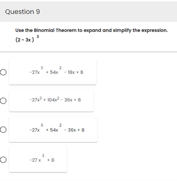 Answered: Use The Binomial Theorem To Expand And… | Bartleby