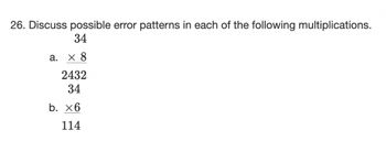 Answered: 26. Discuss Possible Error Patterns In… | Bartleby