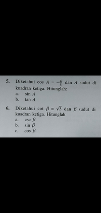 Answered: Diketahui Cos A = -4 Dan A Sudut Di… | Bartleby